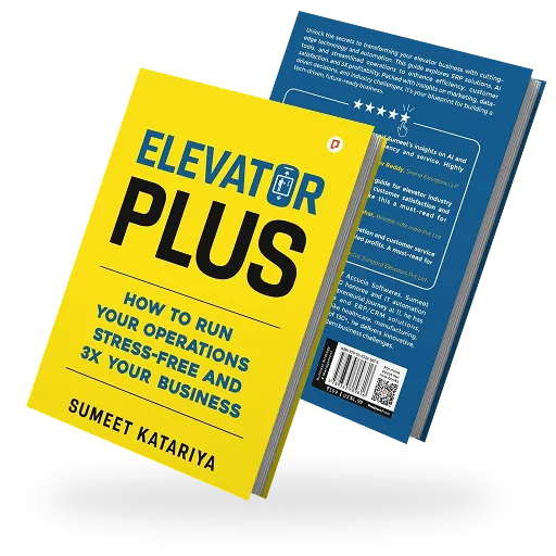 ElevatorPlus Book — The Operating System for Elevator Leaders by Sumeet Katariya